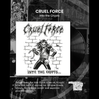CRUEL FORCE Into the Crypts...LP BLACK + HARD BOOK , PRE-ORDER [VINYL 12"]